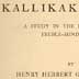The Kallikak Family: A Study in the Heredity of Feeble-Mindedness, by Henry Herbert Goddard, selected pages