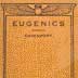 Eugenics: The Science of Human Improvement by Better Breeding, by Charles B. Davenport